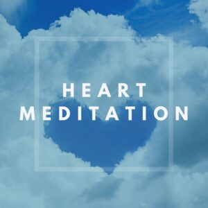 Heart Meditation